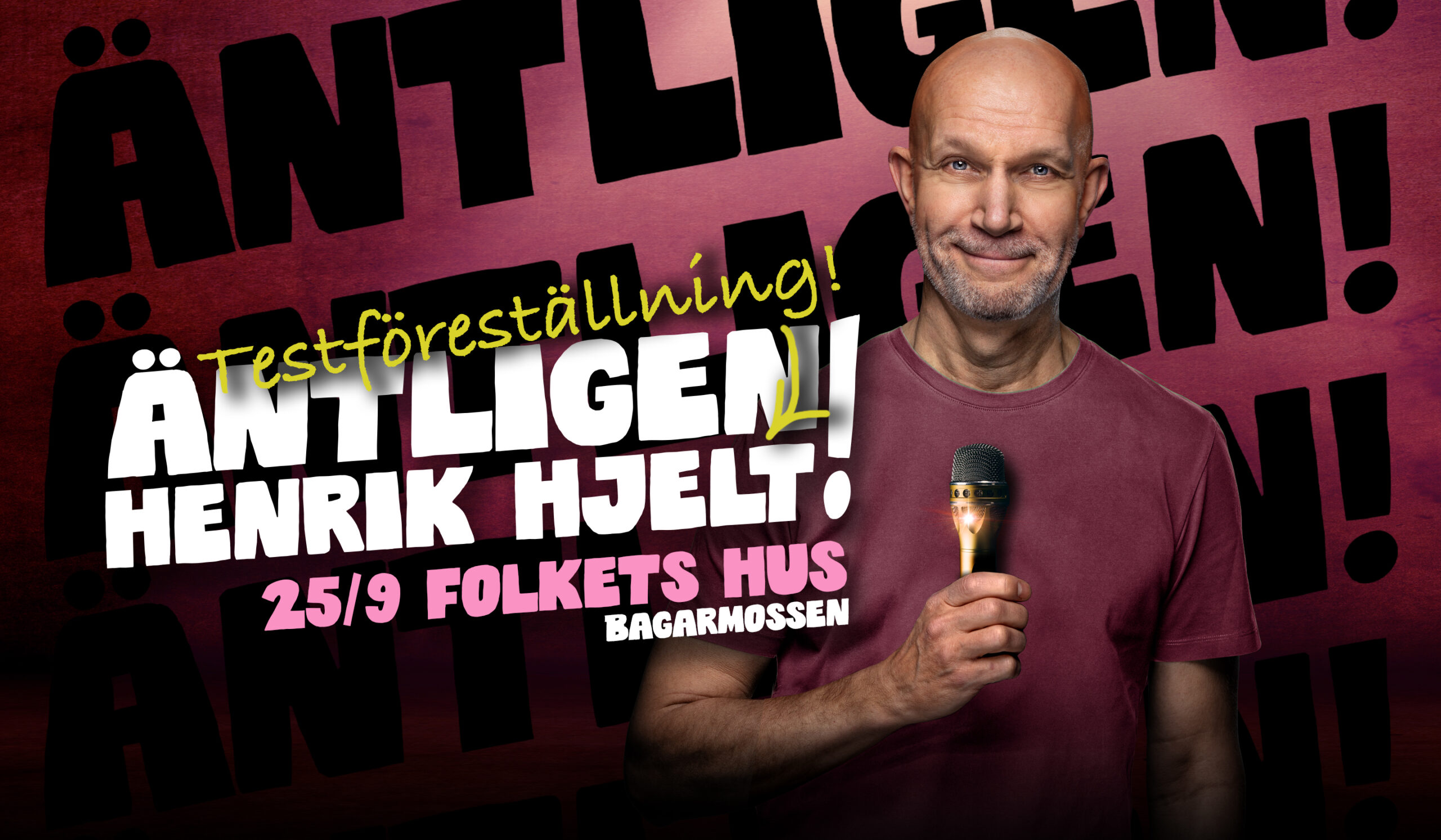 Henrik Hjelt: ÄNTLIGEN! – 30 år av humor i sin renaste form.