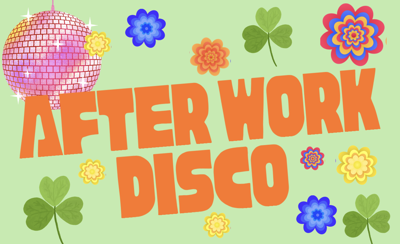 AFTER WORK DISCO!