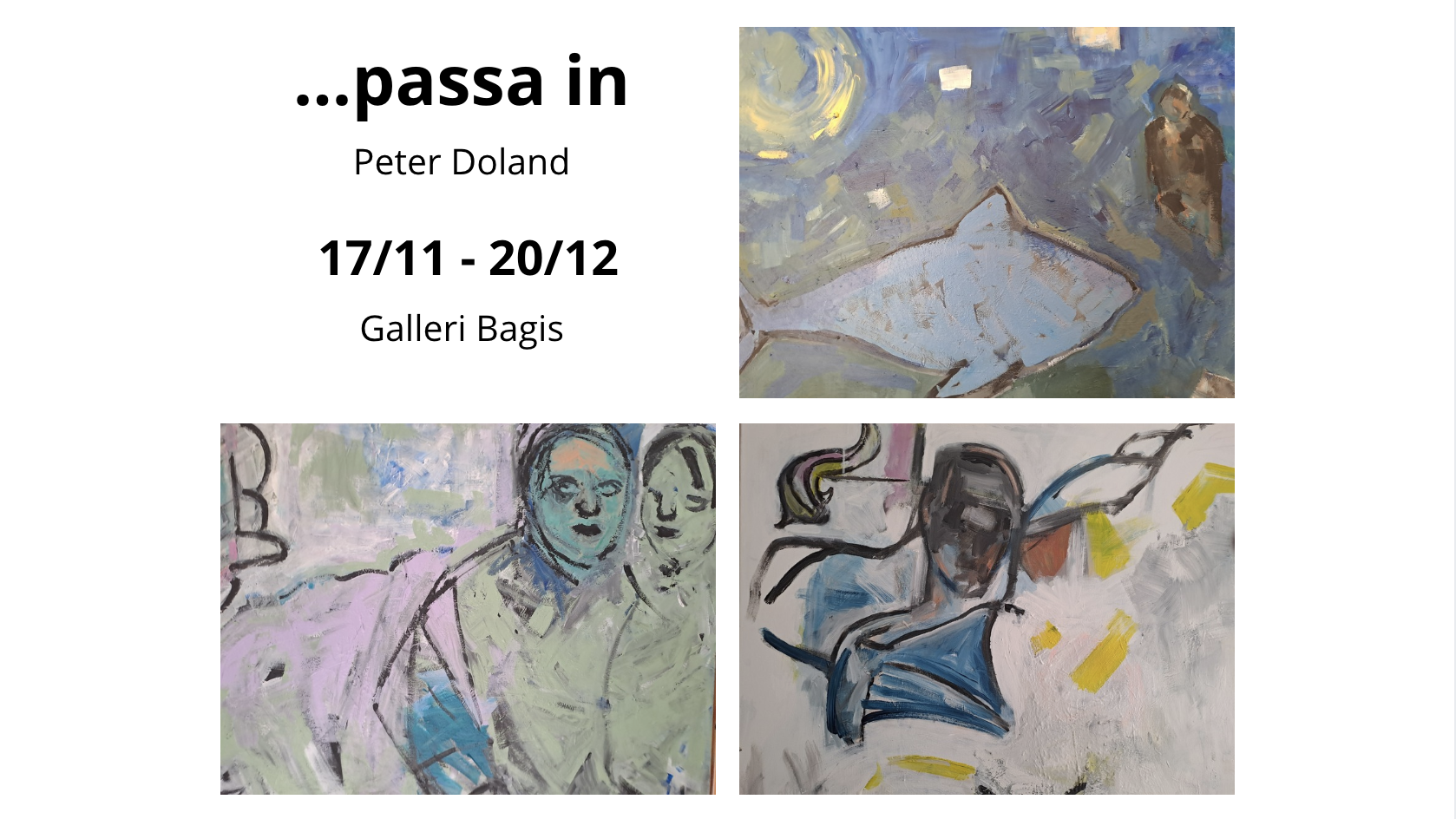 Galleri Bagis: …passa in